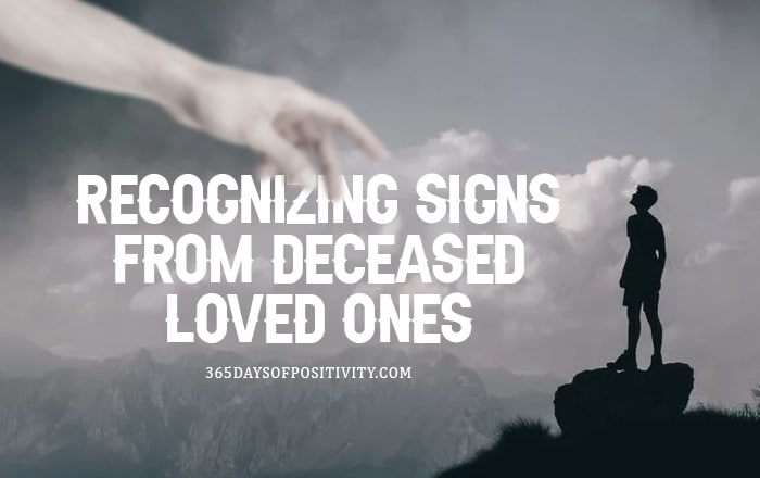Recognizing Signs From Deceased Loved Ones