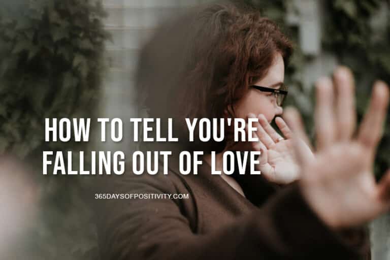 how to tell you are falling out of love