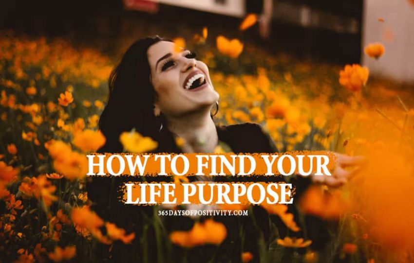 how to find your life purpose