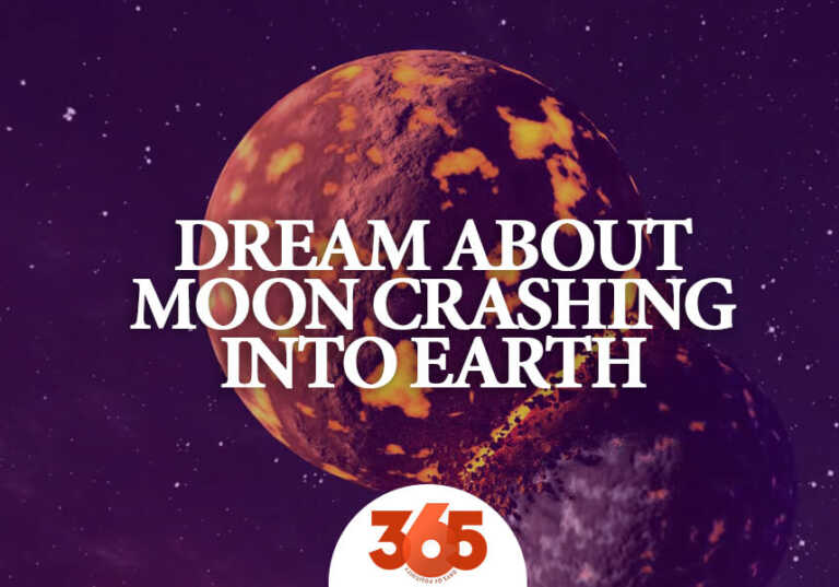 dream about moon crashing into earth