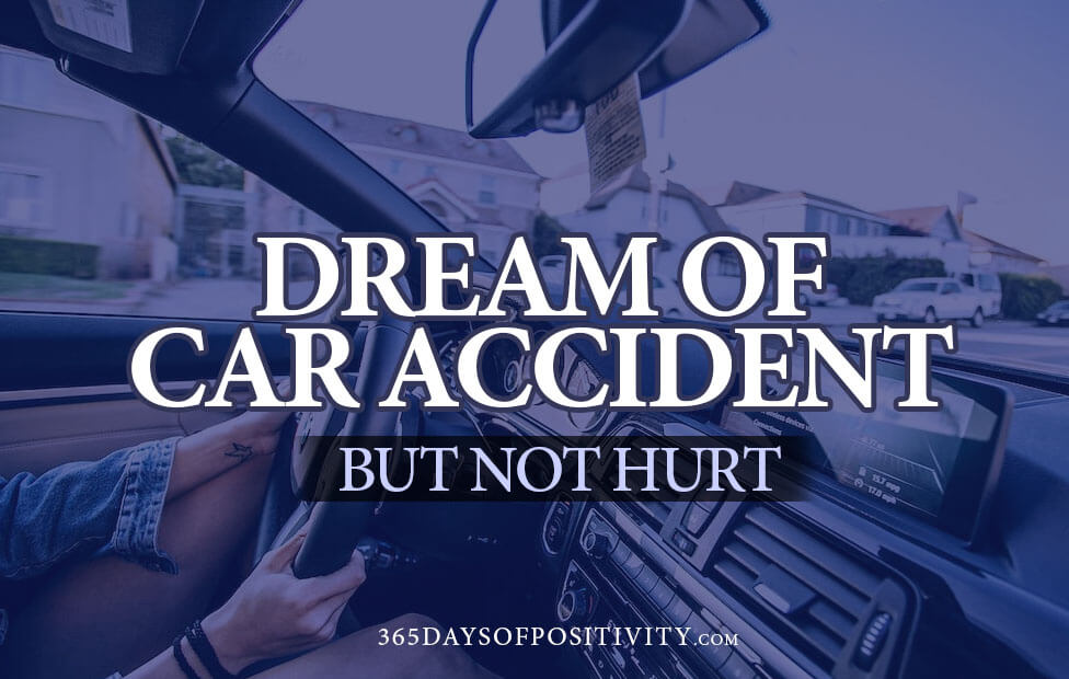 dream of car accident but not hurt