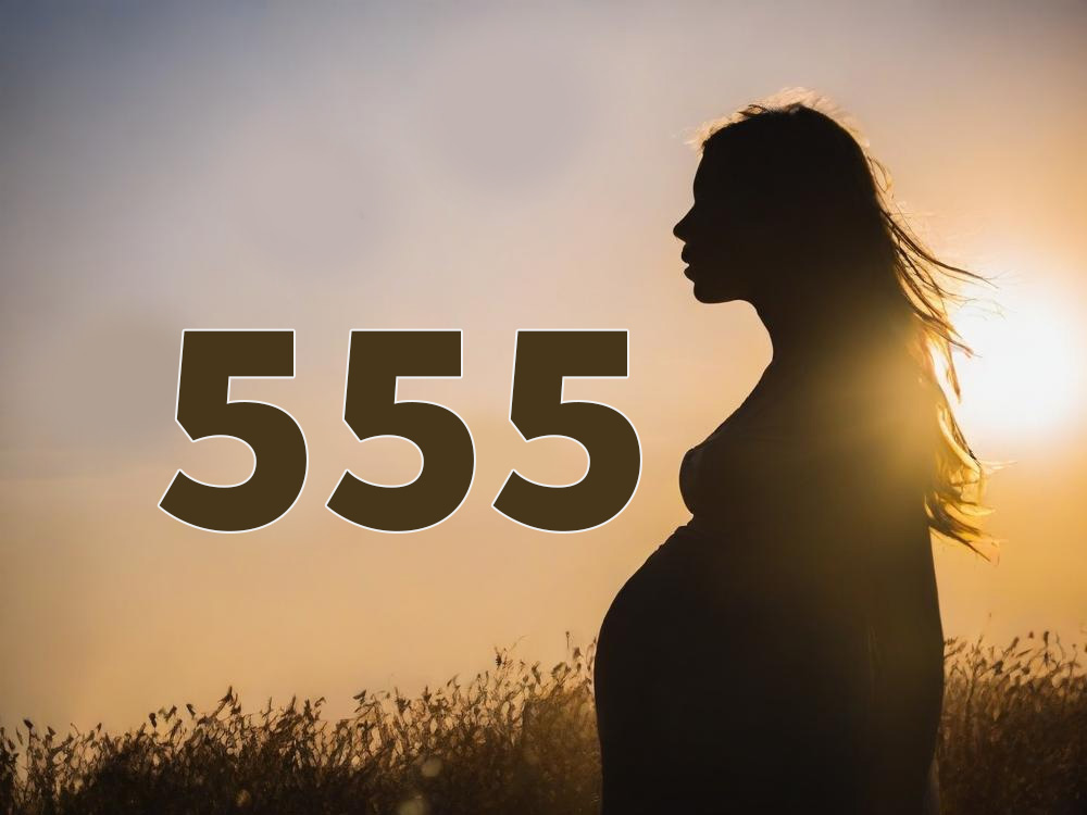 555 angel number pregnancy